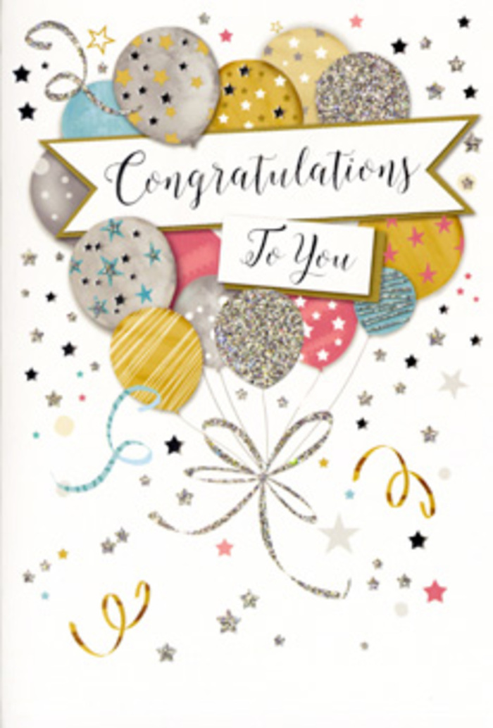 Here, a congratulations card is depicted with careful clarity, its surface designed to feel like a celebratory scene in miniature. Dominating the centre is a group of balloons arranged almost like a floral display, layered in front of one another to create the illusion of depth and fullness. The balloon colours are softly luxurious: brushed gold, shimmering silver, pale champagne, calming sky blue, romantic blush pink, and understated grey. Each one is adorned with a different pattern-tiny starbursts scattered across silvery balloons, fine horizontal bands of glitter running around gold shapes, and delicate confetti dots sprinkled over the pastel tones-suggesting a tactile shimmer when the card is tilted under the light of a Cubitt Town living-room lamp. Slender ribbons fall from the point where the balloons gather, drawn as curling trails of metallic gold and silver that twist and swirl in a graceful tangle, echoing the movement of ribbons and foliage in a well-crafted bouquet from Cubitt Town Flowers. Cutting across the middle of the balloon cluster is a softly arched banner, its edges slightly curled, bearing the words Congratulations To You in an elegant, calligraphic typeface that feels warm and personal. The background is a gentle off-white, decorated with small, scattered stars, delicate curlicue streamers, and pinpoint flecks of gold and silver that float around the main motif, evoking the light-hearted atmosphere of a celebration near the riverside walkways. The card as a whole radiates a sense of joyful achievement and polished style, ideal for pairing with a fresh flower delivery to congratulate someone on a promotion, a new home overlooking the Thames, or any special moment that deserves both visual sparkle and heartfelt sentiment.
